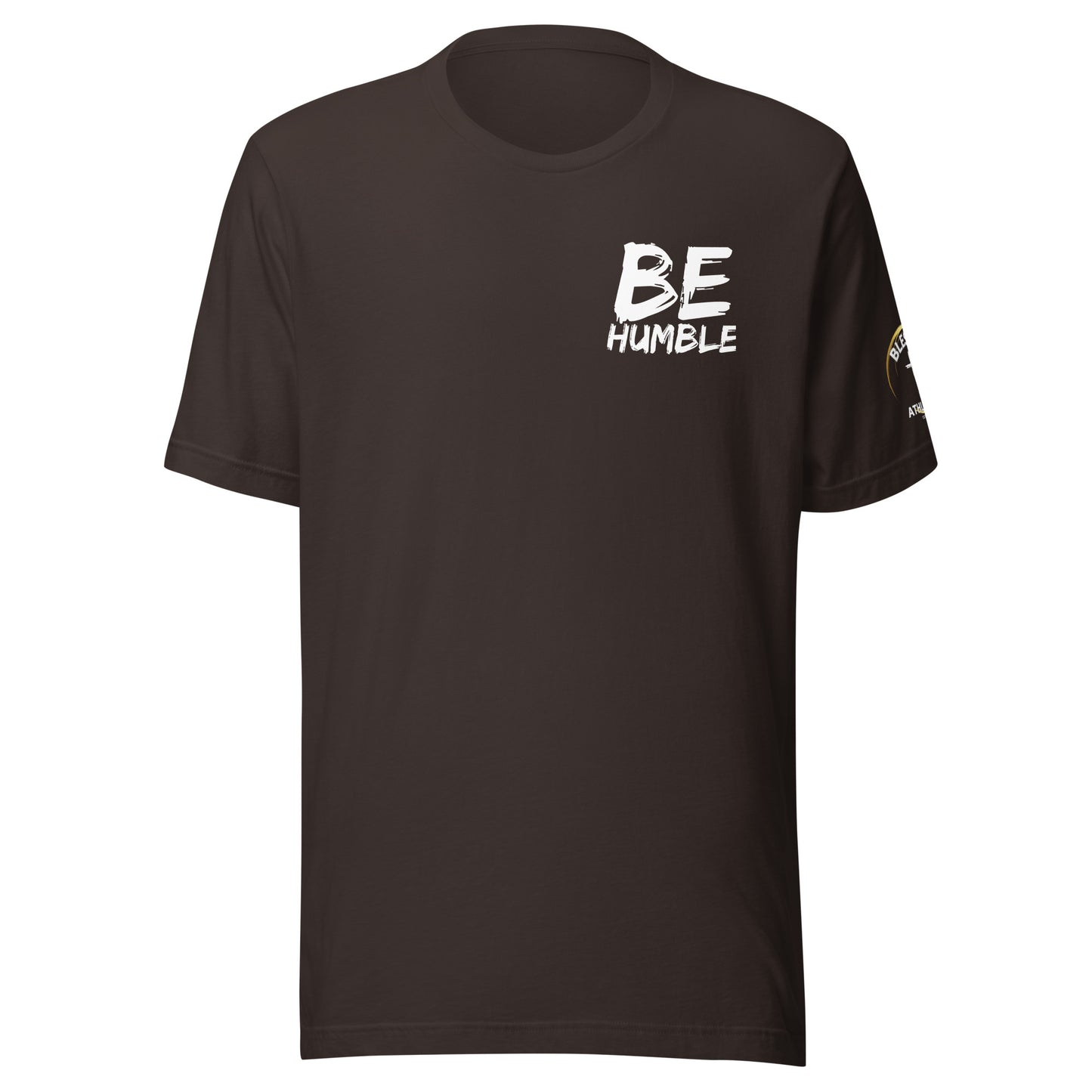 Be Humble T-Shirt Multi Colors